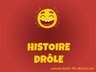 histoire drole