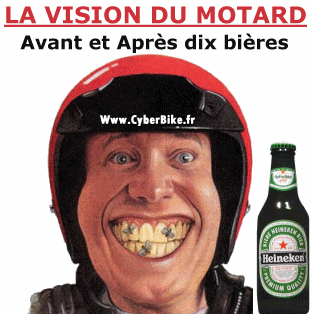 
               Meilleures images drôles  La vision du motard 
              