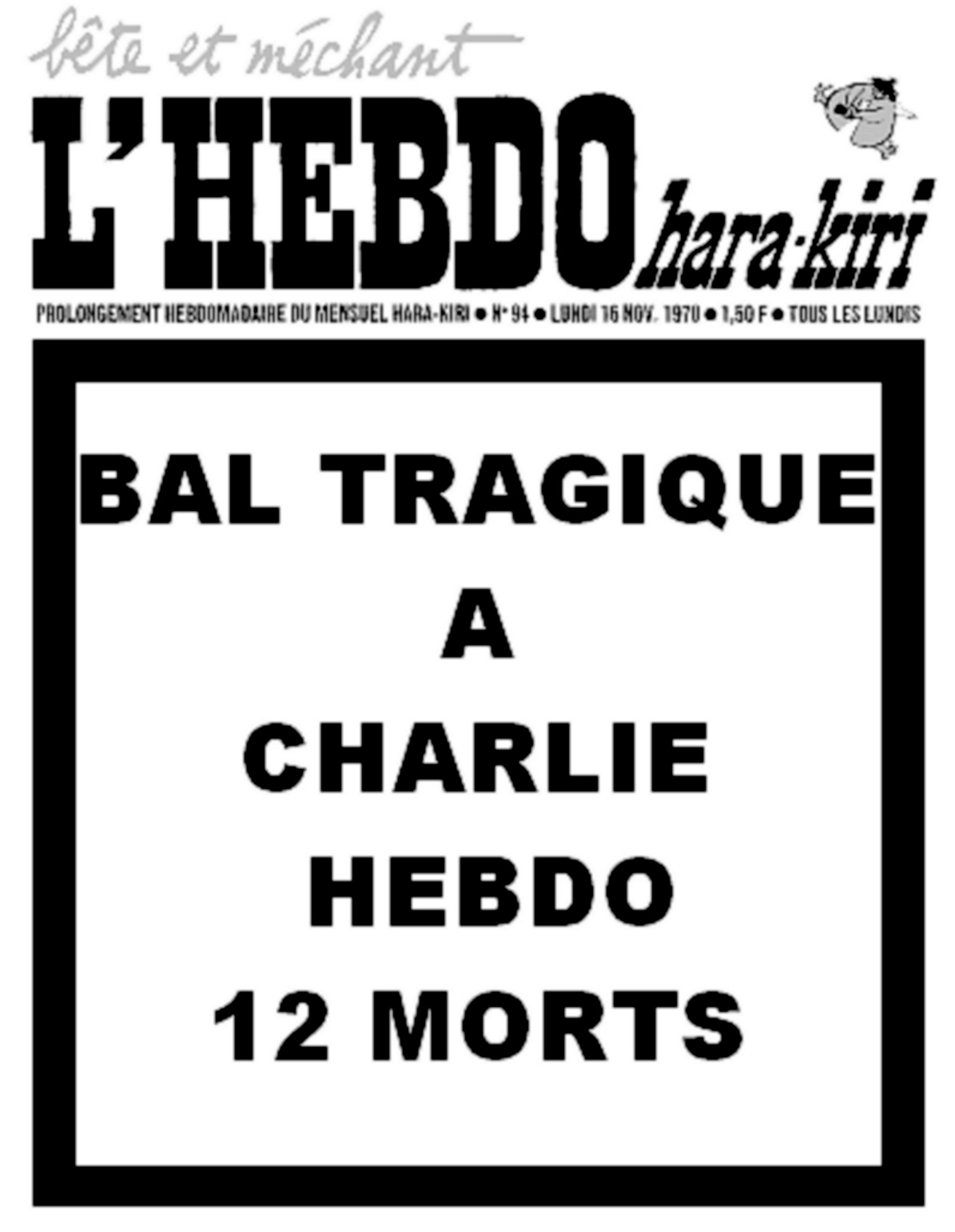  Image amusante  Bal Tragique à Charlie Hebdo 
              