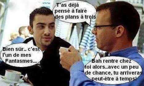 
               Meilleures image drole  trop tard le mâle est fait 
              
