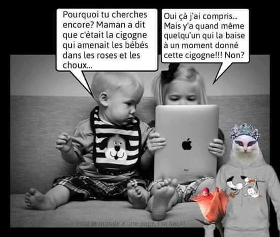 
               Meilleures images drôles  Précoces ces enfants 
              