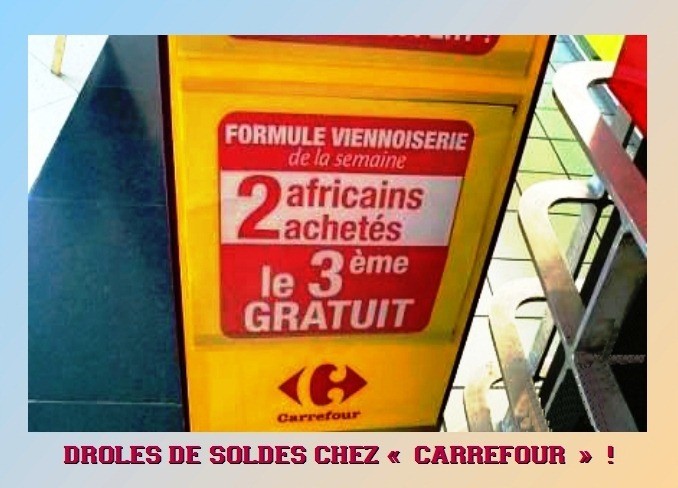  Image tordante  solde chez carrefour 
              