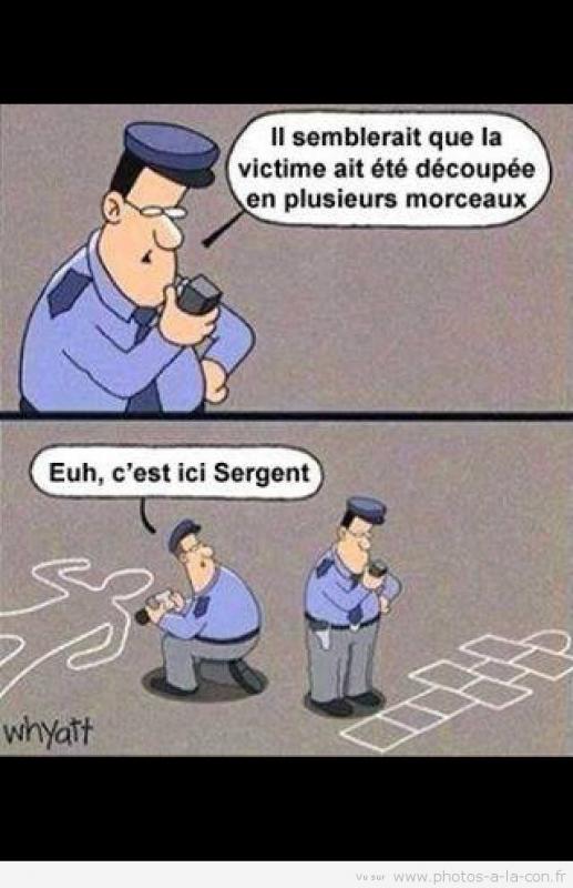 
               Meilleure image drole  Du nouveau sur l'enquête ? 
              